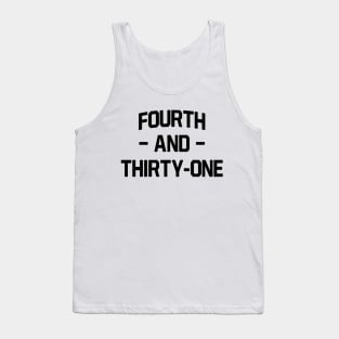 4th and 31 Alabama Football Ver.4 Tank Top